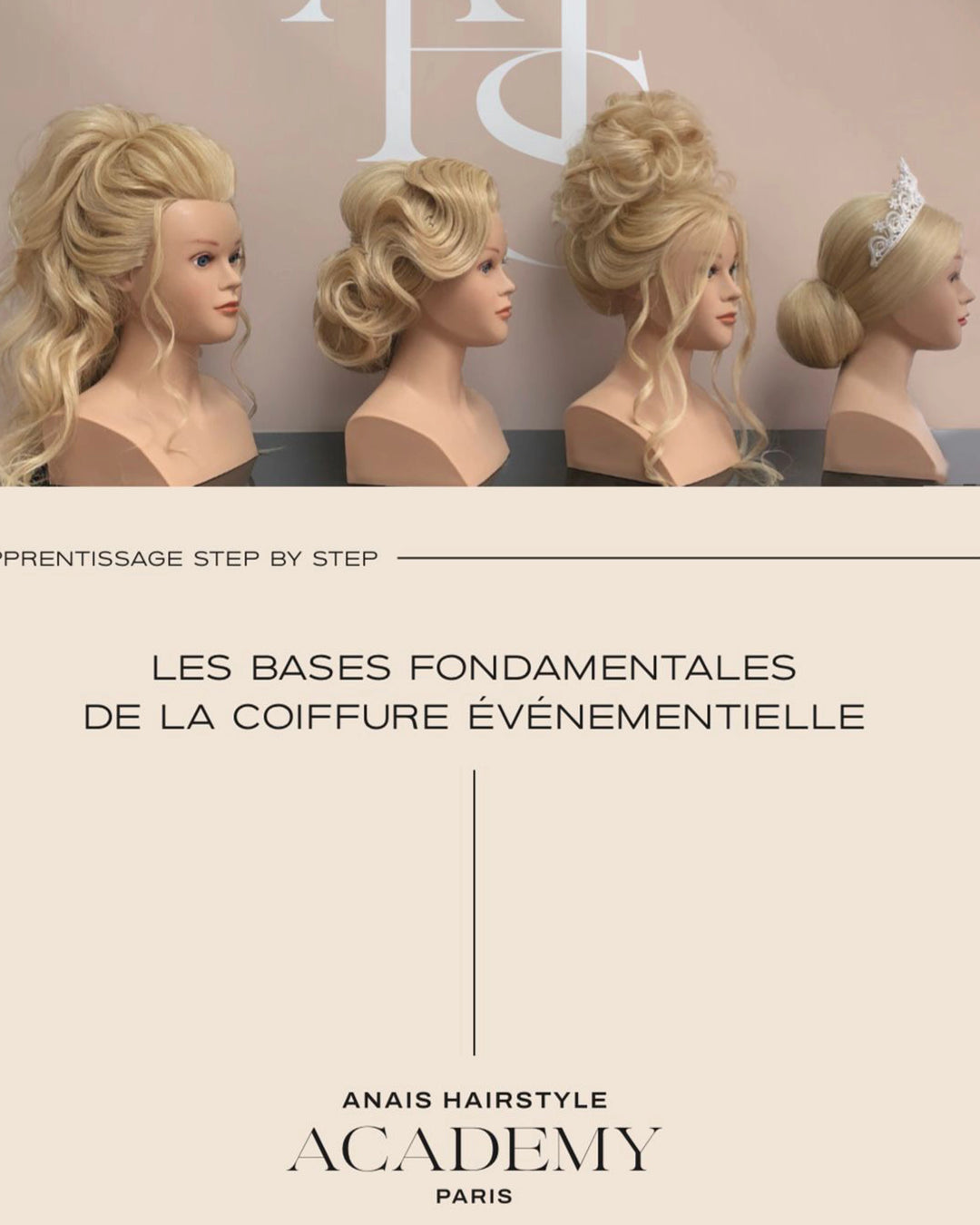 Les bases fondamentales de la coiffure événementielle (2 jours)